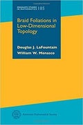 Braid foliations in low-dimensional topology