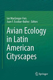Avian Ecology in Latin American Cityscapes