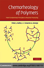 Chemorheology Of Polymers