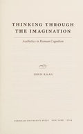 Thinking Through the Imagination