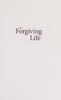 The forgiving life