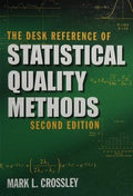 The desk reference of statistical quality methods