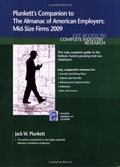 Plunkett's Companion to the Almanac of American Employers 2009