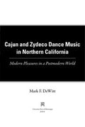 Cajun and zydeco dance music in Northern California