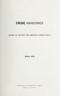 Crude awakenings