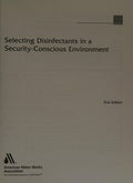 Selecting disinfectants in a security-conscious environment