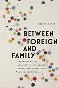 Between Foreign and Family