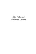 Ads, fads, and consumer culture