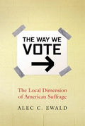 The local dimension of American suffrage