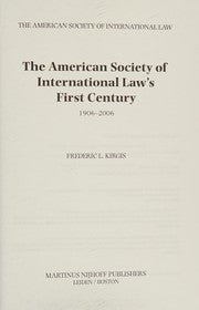 The American society of international law's first century