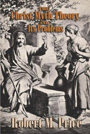 The Christ-myth theory and its problems