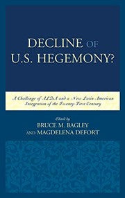 Decline of the U. S. Hegemony?