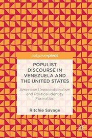 Populist Discourse in Venezuela and the United States