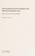 International human rights and mental disability law
