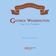George Washington, our first president