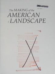 The making of the American landscape