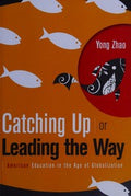 Catching up or leading the way