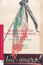 Mussolini and the Salò Republic, 1943–1945