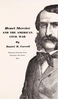 Henry Mercier and the American Civil War.