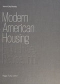 Modern American housing