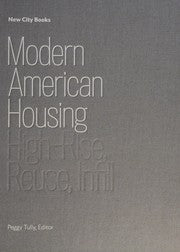 Modern American housing