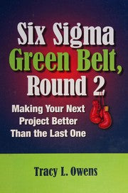 Six Sigma green belt, round 2