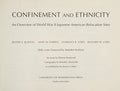 Confinement and ethnicity