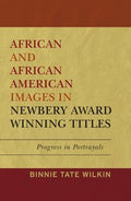 African and African American images in Newbery award winning titles