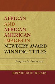 African and African American images in Newbery award winning titles