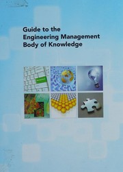 Guide to the Engineering Management Body of Knowledge