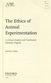 The ethics of animal experimentation