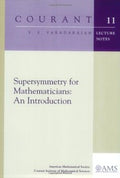 Supersymmetry for mathematicians