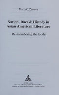 Nation, race & history in Asian American literature