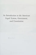 Introduction to the American Legal System, Government, and Constitutional Law
