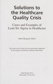 Solutions to the healthcare quality crisis